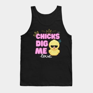 Chicks Dig Me Funny Easter Day Tank Top